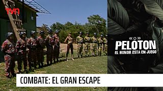 Combate el gran escape  Pelotón [upl. by Dinnie]