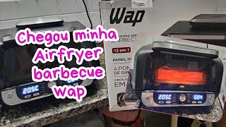 comprei a melhor Airfryer Airfryer barbecue wap airfryer [upl. by Madden]