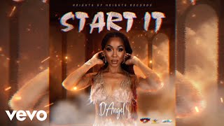 DAngel  Start It Official Audio [upl. by Itak]