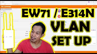 COMFAST EW71  E314N VLAN SETUP SA PISOWIFI [upl. by Eryt287]