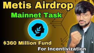 Metis L2 Airdrop Mainnet Tasks to Get Epic NFT 360 Million Dollars for Incentivization  Hindi [upl. by Thora]