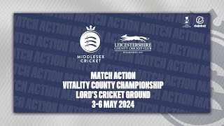 MATCH ACTION  DAY TWO V LEICESTERSHIRE  COUNTY CHAMPIONSHIP [upl. by Rusell]