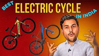 Best Electric Cycle in India 2024 🔥 Best E Cycle in India 🔥 Electric Bicycle 🔥 Electric Cycle Review [upl. by Opiak]