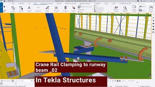 Crane Rail Clamping to runway beam 02 in Tekla Structures [upl. by Alyehc811]