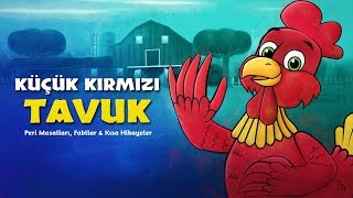 Küçük Kırmızı Tavuk  Çizgi Film Masal [upl. by Yreffeg259]