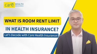 What is Room Rent Limit in Health Insurance Care Health Insurance Decodes [upl. by Yelich21]