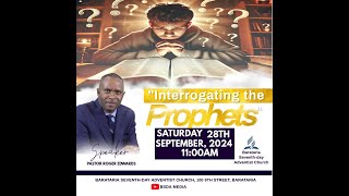 Sabbath Service  quotInterrogating the Prophetsquot  September 28th 2024 [upl. by Baugh]