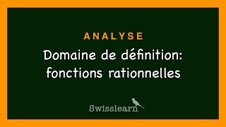 Domaine de définition des fonctions rationnelles [upl. by Bryn]