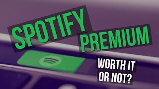 Spotify Premium Worth It or Not [upl. by Anderegg]