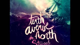 The Struggle  Tenth Avenue North [upl. by Rumilly526]