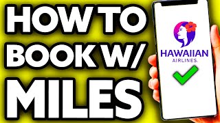 How To Book Hawaiian Airlines with Miles Very EASY [upl. by Sucramraj365]