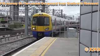 Full Journey On The London Overground From Stratford to Richmond [upl. by Anibor]