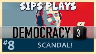 Democracy 3  The First Term  Part 8  Scandal [upl. by Tsnre]