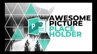 PowerPoint Tutorial 🔥Awesome Picture Placeholder 🔥 [upl. by Hajin]