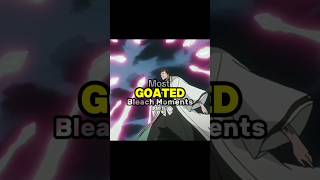 Most Goated Bleach Moments Part 1 bleach ichigo aizen shorts anime [upl. by Zohara]