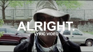 ALRIGHT  Brian Nhira Lyric Video [upl. by Aryl]