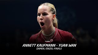 Annett Kaufmann  Yuan Wan  Finale DamenEinzel  TTFinals 2024 Erfurt  Highlights [upl. by Anjali371]