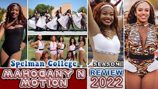 Spelman College Mahogany N Motion  2022 Season Review [upl. by Esialb253]