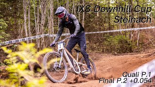 IXS Downhill Cup Steinach 2023  80 Trainings lauf  Quali P1 Final P2 [upl. by Desberg]