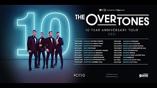 The Overtones 10th Anniversary Tour Advert [upl. by Ytiak]