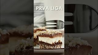 Prva liga  kolač koji je uistinu prva liga kolaci recipe kolac shorts cake recepti food [upl. by Swetiana993]