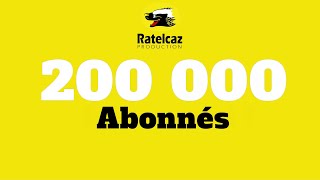 Remerciement 200 000 abonnés [upl. by Neumann]