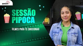 Sessão Pipoca  Filmes e séries para te emocionar [upl. by Nue]