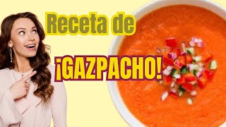 ¡RECETA ¡Gazpacho casero en 3 minutos Salud y sabor en cada sorbo [upl. by Pergrim]