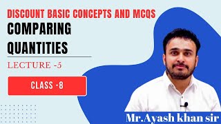 Comparing quantities Lecture 5 Class 8 Maths Chapter 7 [upl. by Upali]