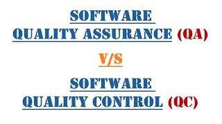 Software Quality Assurance QA vs Quality Control QC  Definition  Comparison  Approach [upl. by Towroy]