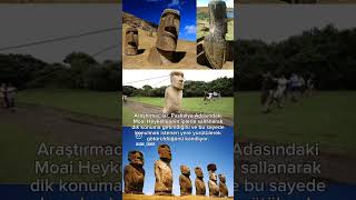 Gizemli Moai Heykelleri mystic art sanat kültür statue arthistory [upl. by Arraek]