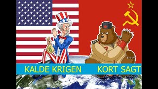 KALDE KRIGEN KORT SAGT [upl. by Elamrej]