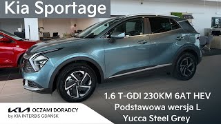 Kia Sportage 16 TGDI 230KM 6AT FWD HEV w PODSTAWOWEJ wersji L  kolor Yucca Steel Grey  4K [upl. by Nosyarg]