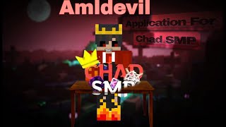 Application for Chad Smp AmIdevil077 Please select me please [upl. by Olimac]