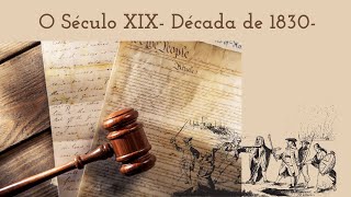 Século XIX  A Era das Revoluções de 1830 [upl. by Flavius]