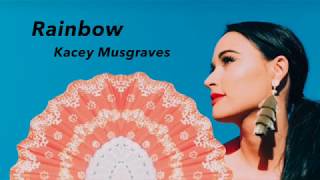 Rainbow  Kacey Musgraves Lyrics [upl. by Barry]