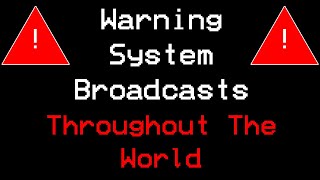 Warning System Broadcasts EAS Throughout The World [upl. by Dorin561]