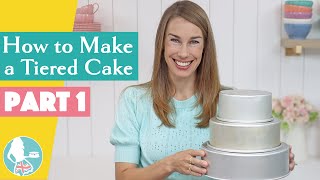 How to Make a Tiered Cake PART 1 [upl. by Gaves799]