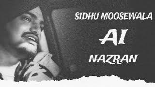 NAZARAN  OFFICIAL SONG SIDHU MOOSE WALA  LATEST  PUNJABI SONG  2024 [upl. by Mckee968]