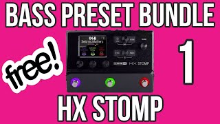 Free HX Stomp Bass Presets  Bundle 1 Demo [upl. by Asserrac167]