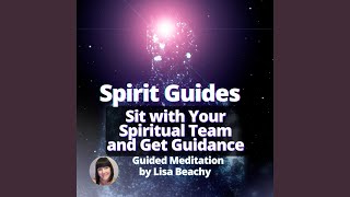 Spirit Guides Meditation Guided Meditation to Get Guidance [upl. by Luehrmann]