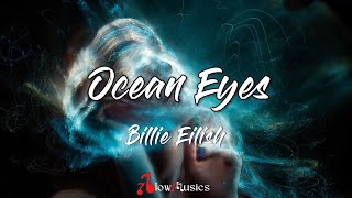 Billie Eilish  Ocean Eyes Lyrics  Falling into your ocean eyes Those ocean eyes [upl. by Norma109]