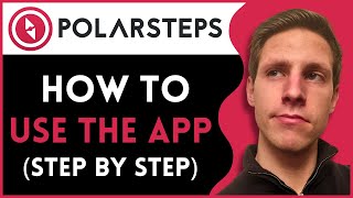 How To Use Polarsteps For Beginners 2024  Full Guide [upl. by Ellevehc730]