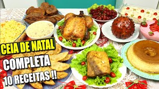 CEIA DE NATAL COMPLETA  10 RECEITAS DE NATAL  CUSTO TOTAL DELICIOSA E FÁCIL DE FAZER [upl. by Krispin]