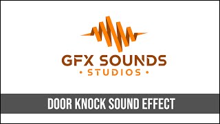 Door Knock Knock Sound Effect [upl. by Collyer]