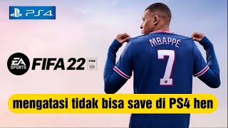 How to fix FIFA 22 cant save data on PS4 hen [upl. by Notyarb]