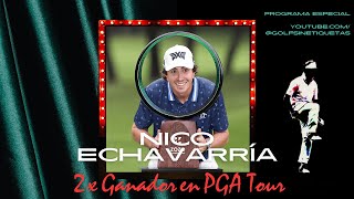 Especial GSE con Nico Echavarría todo un doble PGA Tour winner [upl. by Gianina718]