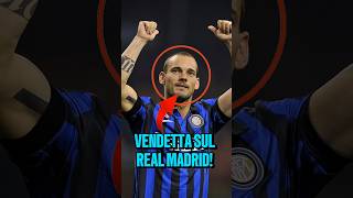 La vendetta di Sneijder sul Real Madrid😱🔥 football [upl. by Mckenzie]