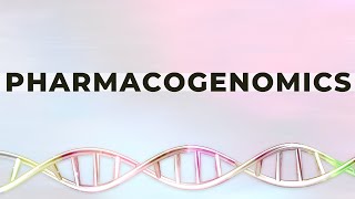 Introduction to Pharmacogenomics [upl. by Seira986]