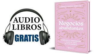 Negocios abundantes Audiolibro Tamara Muñoz [upl. by Einohpets640]